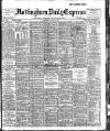 Nottingham Journal Wednesday 07 August 1907 Page 1