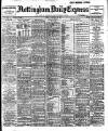 Nottingham Journal Tuesday 29 October 1907 Page 1