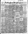 Nottingham Journal Monday 18 November 1907 Page 1