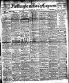 Nottingham Journal Saturday 01 February 1908 Page 1