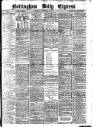 Nottingham Journal Wednesday 29 September 1909 Page 1