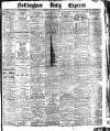 Nottingham Journal Saturday 09 October 1909 Page 1
