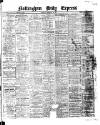 Nottingham Journal Saturday 10 February 1912 Page 1