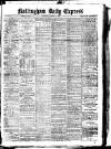 Nottingham Journal Wednesday 20 March 1912 Page 1