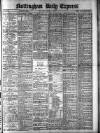 Nottingham Journal Saturday 10 August 1912 Page 1