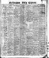 Nottingham Journal Friday 14 March 1913 Page 1