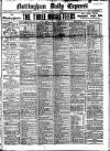 Nottingham Journal Monday 23 February 1914 Page 1