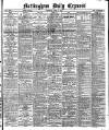 Nottingham Journal Saturday 11 April 1914 Page 1
