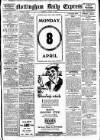 Nottingham Journal Monday 01 April 1918 Page 1