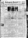 Nottingham Journal Saturday 29 June 1929 Page 1