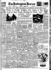 Nottingham Journal Thursday 09 October 1947 Page 1