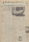 Nottingham Journal Wednesday 21 January 1953 Page 1