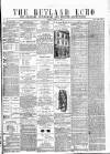 Rutland Echo and Leicestershire Advertiser Friday 13 April 1877 Page 1