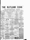 Rutland Echo and Leicestershire Advertiser