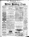 Rutland Echo and Leicestershire Advertiser Saturday 24 March 1883 Page 1