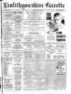 Linlithgowshire Gazette Friday 14 April 1950 Page 1