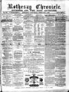 Rothesay Chronicle Saturday 07 February 1880 Page 1