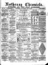 Rothesay Chronicle Saturday 15 May 1880 Page 1