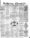 Rothesay Chronicle Saturday 17 July 1880 Page 1