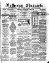 Rothesay Chronicle Saturday 11 June 1881 Page 1