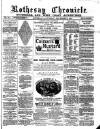 Rothesay Chronicle Saturday 05 November 1881 Page 1