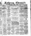 Rothesay Chronicle Saturday 25 February 1882 Page 1