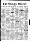 Chichester Observer Wednesday 15 February 1888 Page 1