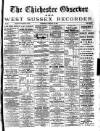 Chichester Observer Wednesday 29 February 1888 Page 1
