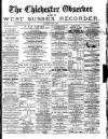 Chichester Observer Wednesday 09 May 1888 Page 1