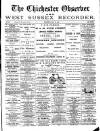 Chichester Observer Wednesday 22 May 1889 Page 1