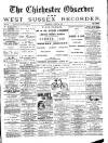Chichester Observer Wednesday 21 August 1889 Page 1
