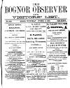 Bognor Regis Observer Wednesday 16 October 1878 Page 1