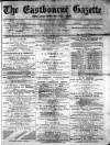 Eastbourne Gazette Wednesday 01 January 1879 Page 1