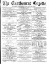 Eastbourne Gazette Wednesday 24 December 1879 Page 1