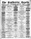 Eastbourne Gazette Wednesday 20 November 1889 Page 1