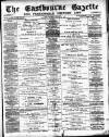 Eastbourne Gazette Wednesday 29 January 1890 Page 1