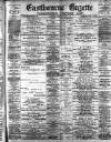 Eastbourne Gazette Wednesday 05 April 1899 Page 1