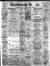 Eastbourne Gazette Wednesday 05 July 1899 Page 1