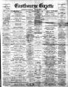 Eastbourne Gazette Wednesday 25 October 1899 Page 1