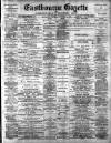 Eastbourne Gazette Wednesday 22 November 1899 Page 1