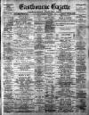 Eastbourne Gazette Wednesday 06 December 1899 Page 1