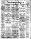 Eastbourne Gazette Wednesday 09 January 1901 Page 1