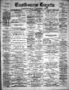 Eastbourne Gazette Wednesday 10 February 1904 Page 1