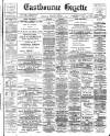 Eastbourne Gazette Wednesday 15 January 1913 Page 1