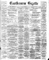 Eastbourne Gazette Wednesday 10 September 1913 Page 1