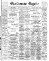 Eastbourne Gazette Wednesday 01 October 1913 Page 1