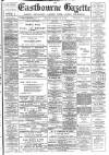 Eastbourne Gazette Wednesday 21 February 1917 Page 1