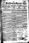 Eastbourne Gazette Wednesday 20 June 1928 Page 1