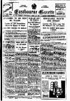 Eastbourne Gazette Wednesday 19 June 1940 Page 1