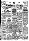 Eastbourne Gazette Wednesday 14 August 1940 Page 1